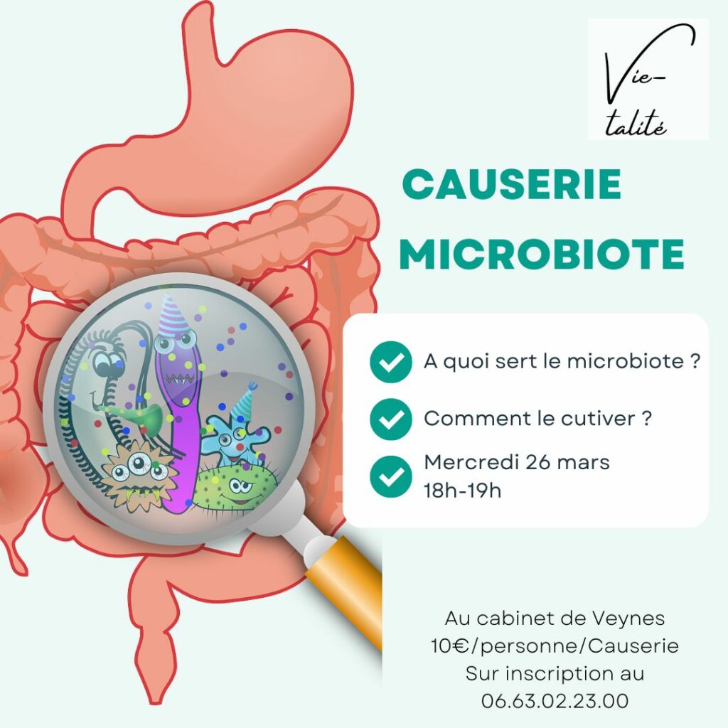 Causeries Naturopathie, microbiote